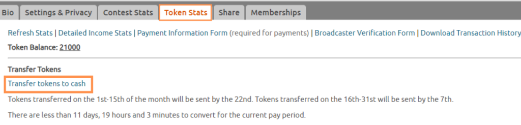 To convert your Chaturbate Tokens into real money and get paid, click Transfer tokens to cash