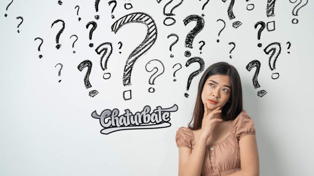 Understanding Chaturbate for Broadcasters